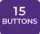 15 Buttons